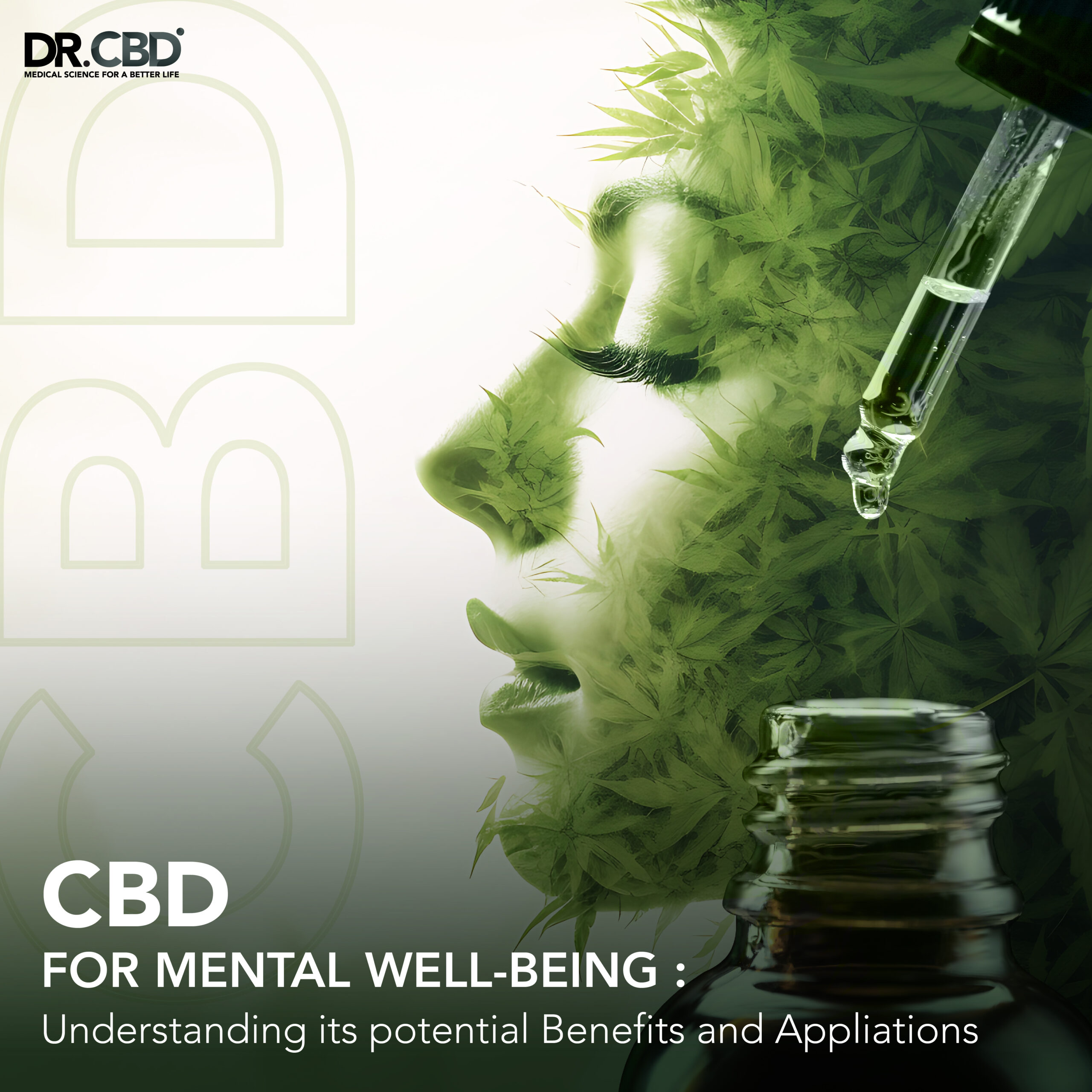 Read more about the article CBD for Mental Well-Being: Understanding its Potential Benefits and Applications
